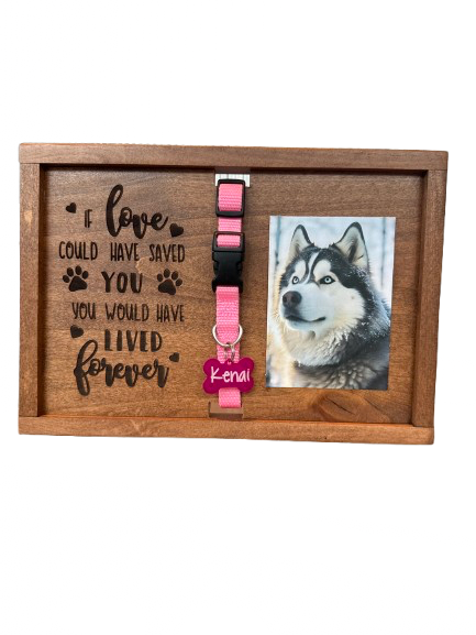 Custom Pet Memorial Frame – "If Love Could Have Saved You" Keepsake